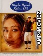 Mujhe Kucch Kehna Hai (2001) Hindi Full Movie