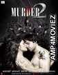Murder 2 (2011) Hindi Full Movie