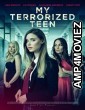 My Terrorized Teen (2021) HQ Hindi Dubbed Movie