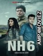 NH6 (2023) Season 1 Bengali Web Series
