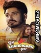 Oye Chandigarh Chaliye (2023) Punjabi Full Movie