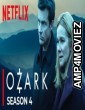 Ozark Part 2 (2022) Hindi Dubbed Season 4 Complete Show