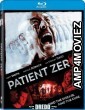 Patient Zero (2018) UNRATED Hindi Dubbed Movie