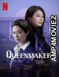 Queenmaker (2023) Hindi Dubbed Season 1 Complete Shows