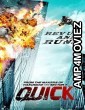 Quick (2011) Hindi Dubbed Movie