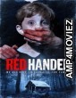 Red Handed (2019) Hindi Dubbed Movies