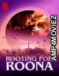 Rooting for Roona (2020) Hindi Full Movie