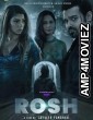 Rosh (2023) Hindi Full Movie