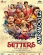 Setters (2019) Hindi Full Movies