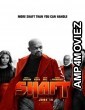 Shaft (2019) English Full Movie