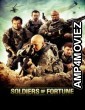 Soldiers of Fortune (2012) ORG Hindi Dubbed Movies