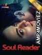 Soul Reader (2024) S01 E01 Atrangii Hindi Web Series