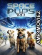 Space Pups (2023) ORG Hindi Dubbed Movie