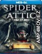 Spider In The Attic (2021) Hindi Dubbed Movie
