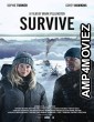 Survive (2022) HQ Hindi Dubbed Movie