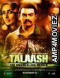 Talaash (2012) Bollywood Hindi Full Movie