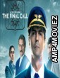 The Final Call (2019) Hindi Season 1 Episode