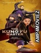 The Kung Fu Master (2020) UNCUT Hindi Dubbed Movie