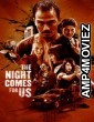 The Night Comes for Us (2018) ORG Hindi Dubbed Movie