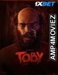 Toby (2023) Hindi Dubbed Movie