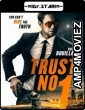 Trust No 1 (2019) UNCUT Hindi Dubbed Movie