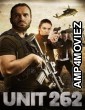 Unit 262 (2023) HQ Hindi Dubbed Movie