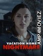 Vacation Home Nightmare (2023) HQ Hindi Dubbed Movie