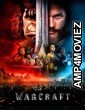 Warcraft (2016) ORG Hindi Dubbed Movie
