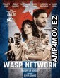 Wasp Network (2019) Unofficial Hindi Dubbed Movie