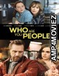 Who Are You People (2023) HQ Hindi Dubbed Movie