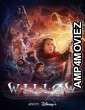 Willow (2022) Hindi Dubbed Season 1 Complete Show