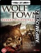 Wolf Town (2011) Hindi Dubbed Movie