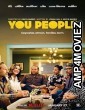 You People (2023) HQ Hindi Dubbed Movie