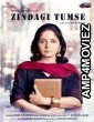 Zindagi tumse (2019) Hindi Full Movie