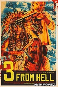 3 From Hell (2019) Unrated UnOfficial Hindi Dubbed Movie