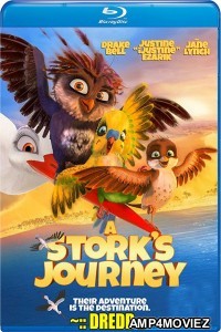 A Storks Journey (2017) UNCUT Hindi Dubbed Movie