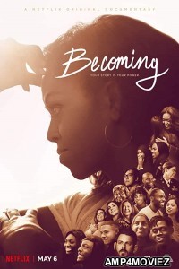 Becoming (2020) Hindi Dubbed Movie