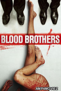 Blood Brother (2015) ORG Hindi Dubbed Movie