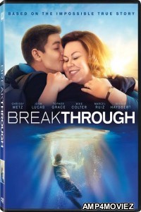 Breakthrough (2019) Hindi Dubbed Movie