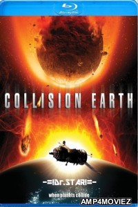 Collision Earth (2011) UNCUT Hindi Dubbed Movie