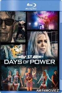 Days of Power (2018) UNCUT Hindi Dubbed Movie