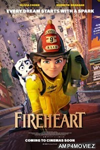 FireHeart (2022) Hindi Dubbed Movie