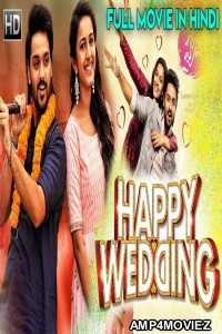 Happy Wedding (2020) Hindi Full Movie