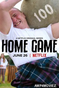 Home Game (2020) Hindi Dubbed Season 1 Complete Show