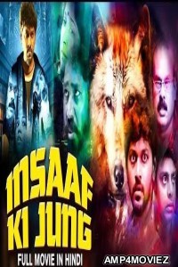 Insaaf Ki Jung (Onaaigal Jakkiradhai) (2019) Hindi Dubbed Movie