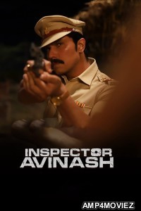 Inspector Avinash (2023) S01 E06 Hindi Web Series