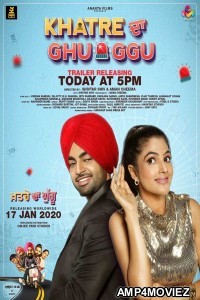 Khatre Da Ghuggu (2020) Punjabi Full Movies
