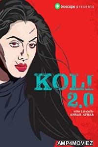 Koli 2 (2018) Bengali Full Movie