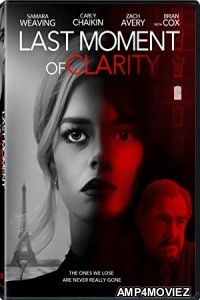 Last Moment Of Clarity (2020) Unofficial Hindi Dubbed Movie