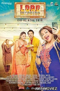 Load Wedding (2018) Punjabi Full Movie